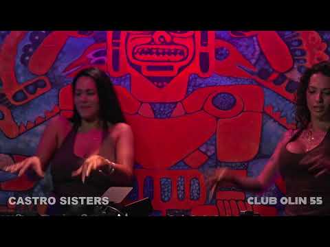 THE CASTRO SISTERS | Club Olin 55